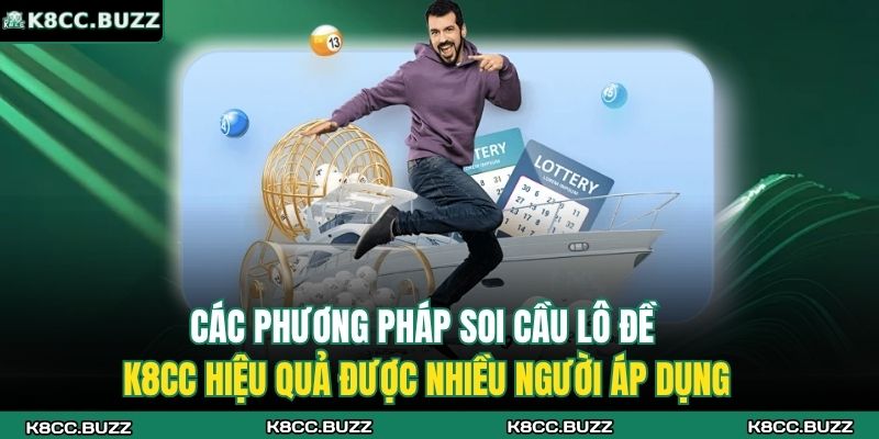 Lô Đề K8CC - Nền Tảng Soi Cầu Uy Tín Hàng Đầu Hiện Nay 4 Các phương pháp soi cầu lô đề K8CC hiệu quả được nhiều người áp dụng