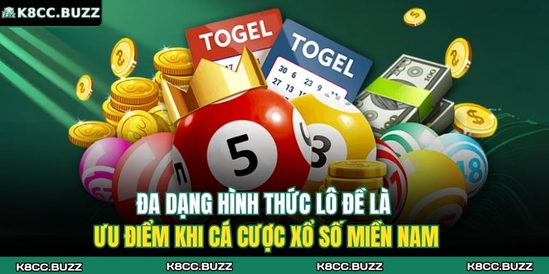 Xổ Số Miền Nam - Loại Hình Lô Đề Trực Tuyến Đỉnh Nhất K8CC 3 Đa dạng hình thức lô đề là ưu điểm khi cá cược xổ số miền Nam