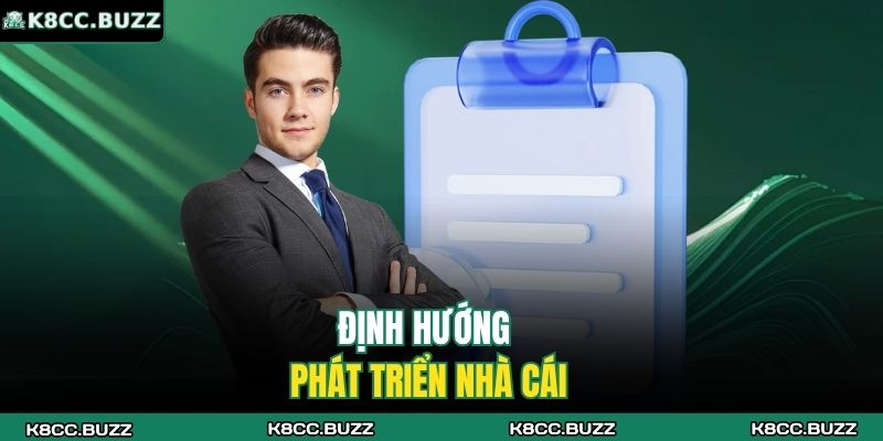 Tác Giả K8CC 3 Định hướng phát triển nhà cái