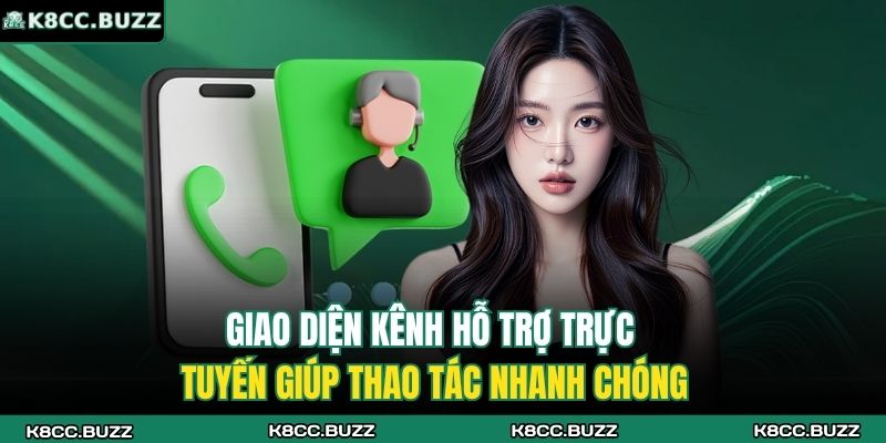 Tối Ưu Cách Nhận Hỗ Trợ Từ Nhà Cái K8CC Trong 5 Phút 2 Giao diện kênh hỗ trợ trực tuyến giúp thao tác nhanh chóng