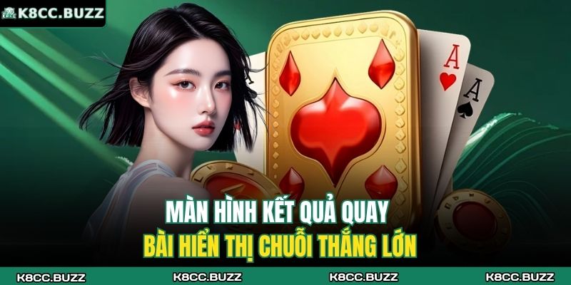 Mini Poker K8CC – Tinh Hoa Giải Trí Đỉnh Cao Cho Game Thủ 3 Màn hình kết quả quay bài hiển thị chuỗi thắng lớn