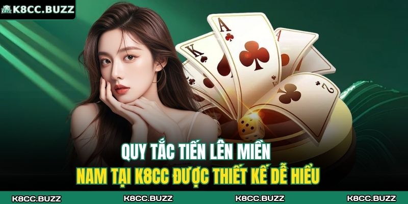 Hướng Dẫn Chơi Tiến Lên Miền Nam K8CC - Dễ Hiểu, Dễ Thắng 3 Quy tắc Tiến lên miền Nam tại K8CC được thiết kế dễ hiểu
